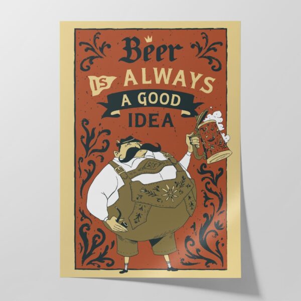 Plakat w stylu Oktoberfest "Piwo to zawsze dobry pomysł"